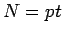 $N=pt$