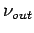 $\nu _{out}$