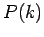 $P(k)$